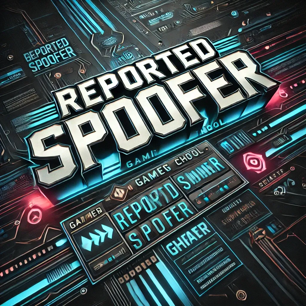 REPORTED SPOOFER 